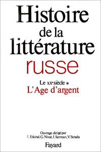 Histoire de la littérature russe : Le XXe siècle