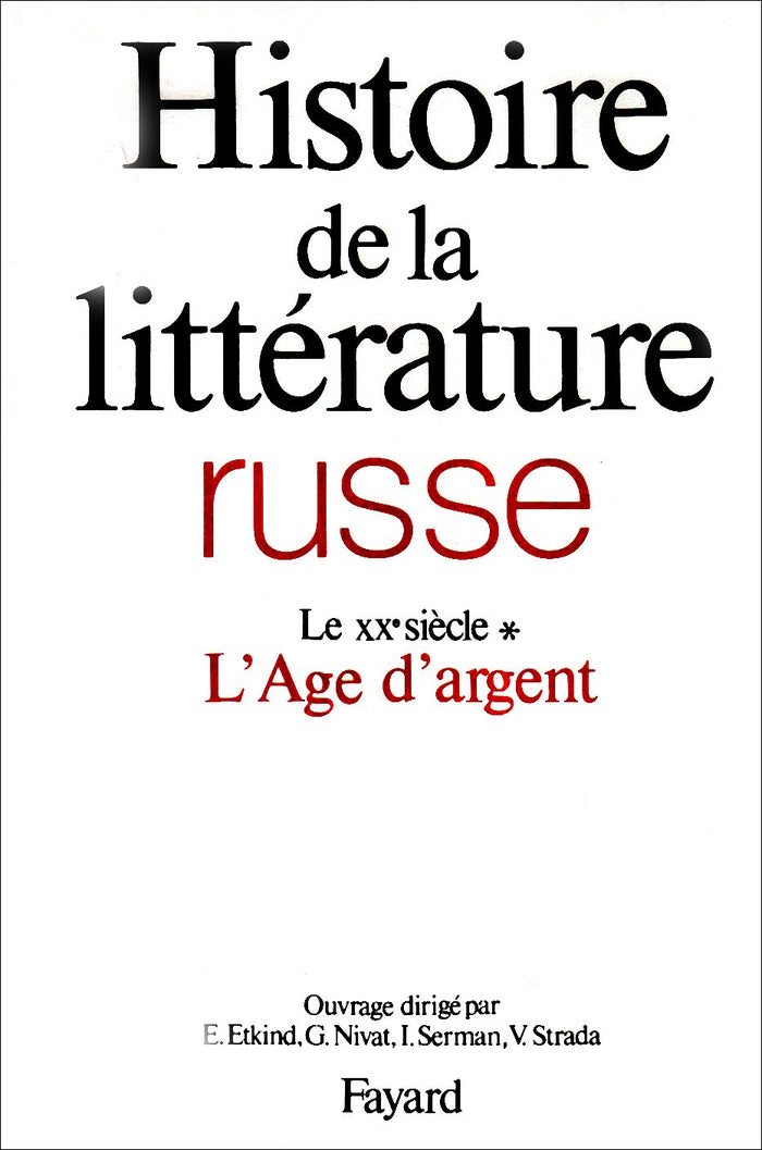 Histoire de la littérature russe : Le XXe siècle