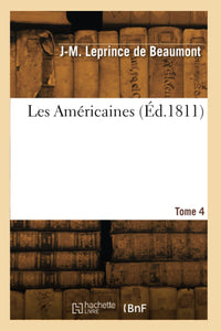 Les Américaines. Tome 4