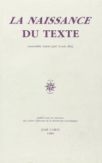 La naissance du texte