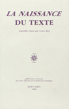 La naissance du texte