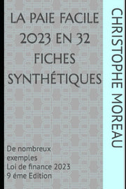 La paie facile en 32 fiches synthétiques