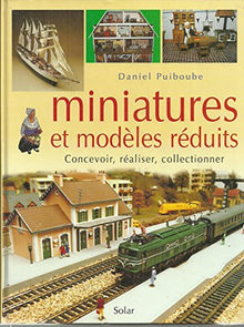 Miniatures et modèles réduits
