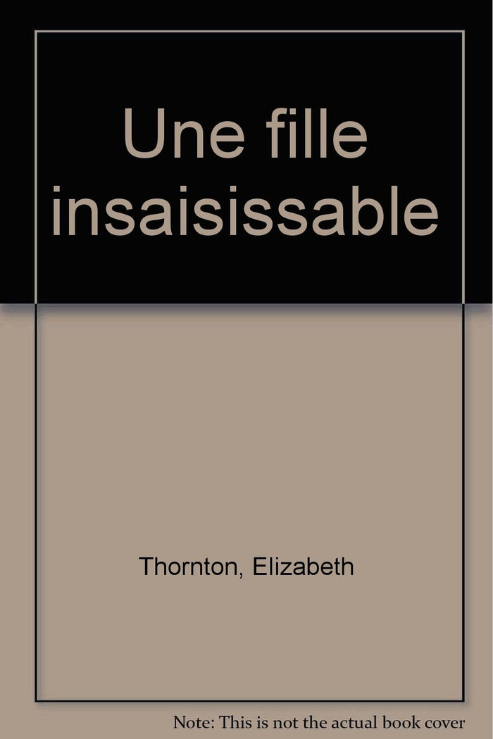 Une fille insaisissable