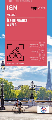 VEL02 - L'ILE-DE-FRANCE A VELO