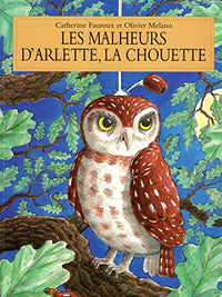 Les malheurs d'Arlette la chouette