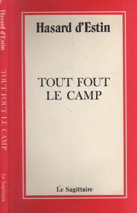 Tout fout le camp