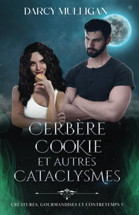 Cerbère, cookie et autres cataclysmes: enemies to lovers