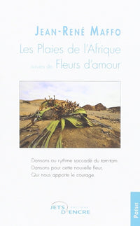 Les Plaies de l'Afrique suivies de Fleurs d'amour