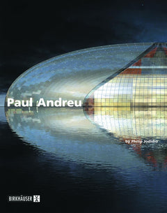 Paul Andreu: Architect