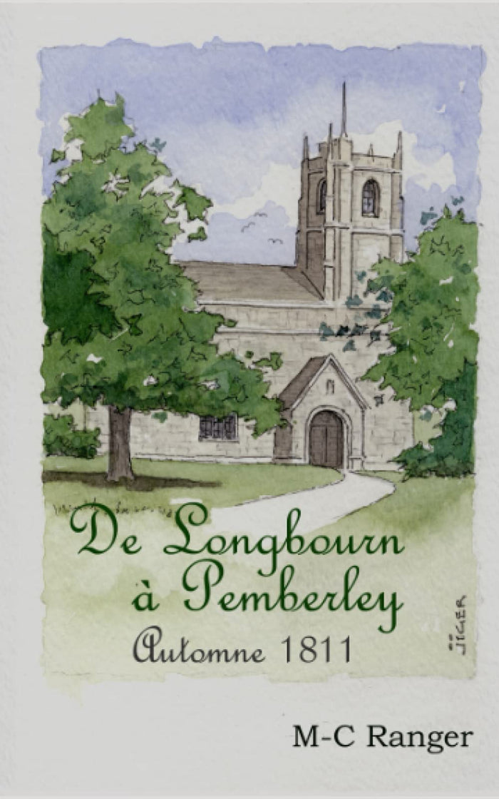 De Longbourn à Pemberley - Automne 1811