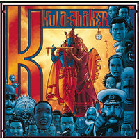 K , Kula Shaker