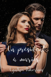 Un Président à marier