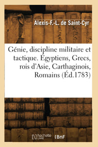 Génie, discipline militaire et tactique