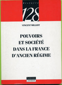 Pouvoirs et société dans la France d'Ancien régime