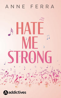 Hate Me Strong
