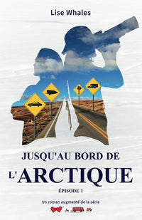 Jusqu'au bord de l'Arctique - deux Français en road trip dans l'Ouest américain: Episode 1 - la rencontre