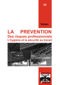La prévention des risques professionnels