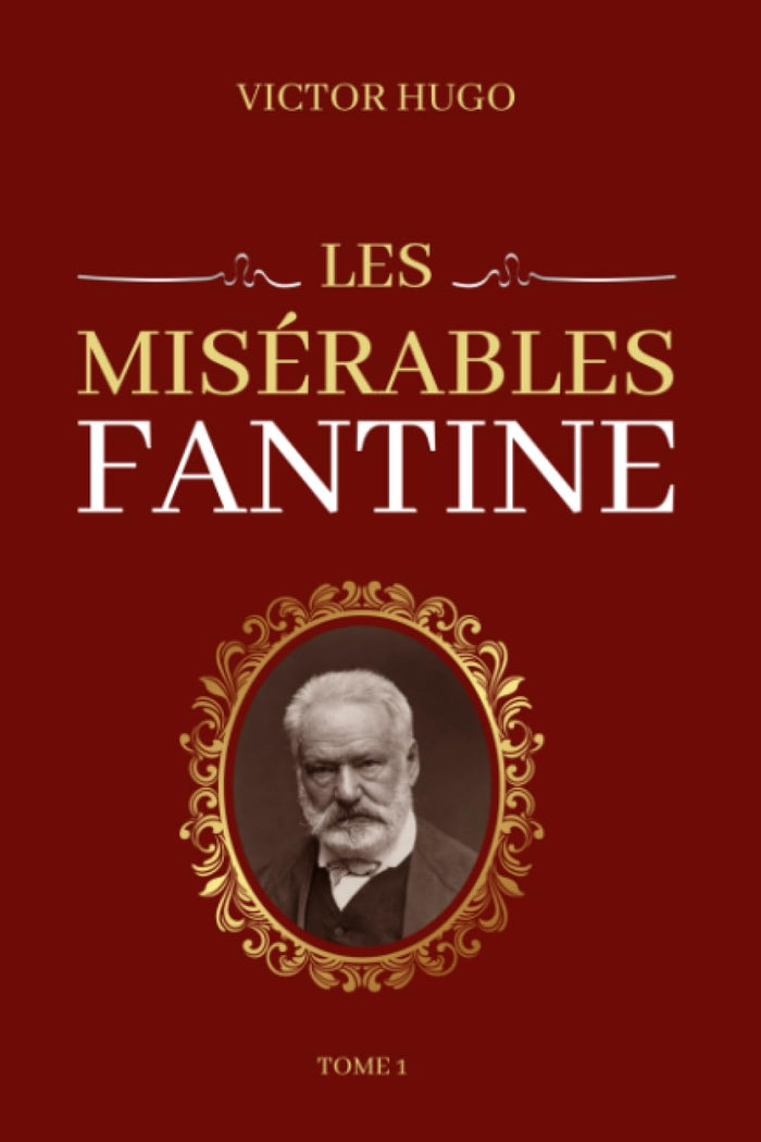 Les Misérables Tome 1 Fantine