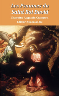 Les Psaumes du Saint Roi David
