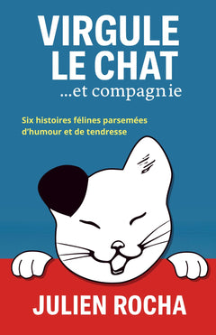 Virgule Le Chat... Et compagnie: Nouveauté. Un livre fluide, cocasse et réjouissant. À la fois tendre et impertinent.