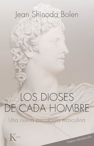 Los dioses de cada hombre: Una nueva psicología masculina