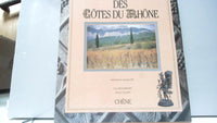Le Grand livre des Côtes du Rhône