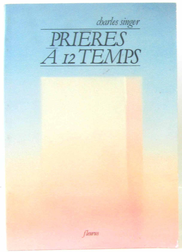 Prieres a 12 temps