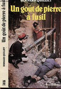 Un goût de pierre à fusil