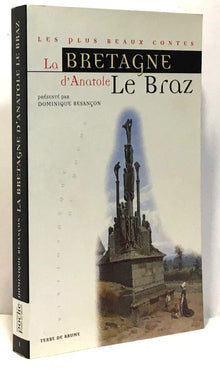 La Bretagne d'Anatole Le Braz