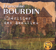 L'héritier des Beaulieu - Françoise BOURDIN - Livre audio CD MP3