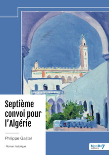 Septième convoi pour l'Algérie