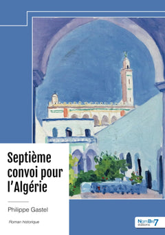 Septième convoi pour l'Algérie