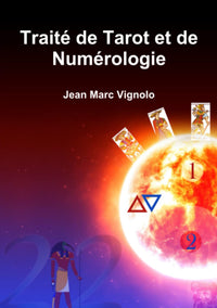 Traité de Tarot et de Numérologie