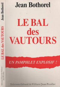 Le bal des vautours: Pamphlet