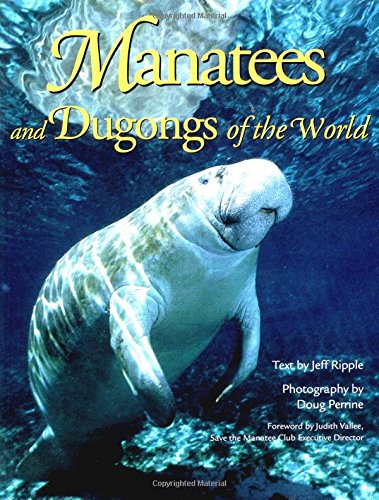 Manatees and Dugongs of the World