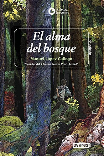El alma del bosque (Punto de encuentro)