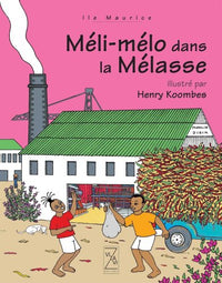 Meli melo dans la melasse