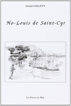 HO- LOUIS DE ST CYR