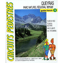 Circuits pédestres, tome 19. Queyras, parc naturel régional