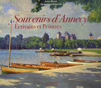 Souvenirs d'Annecy: Ecrivains et peintres
