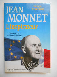 Jean Monnet, l'inspirateur