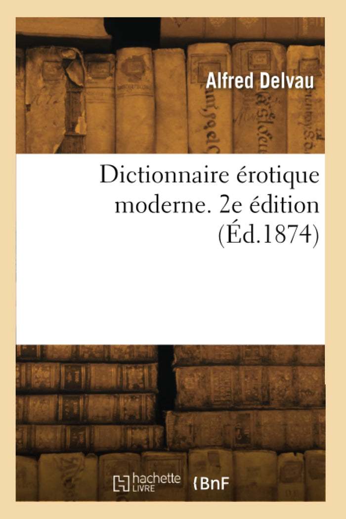 Dictionnaire érotique moderne