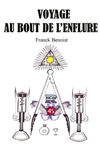 Voyage au bout de l'enflure