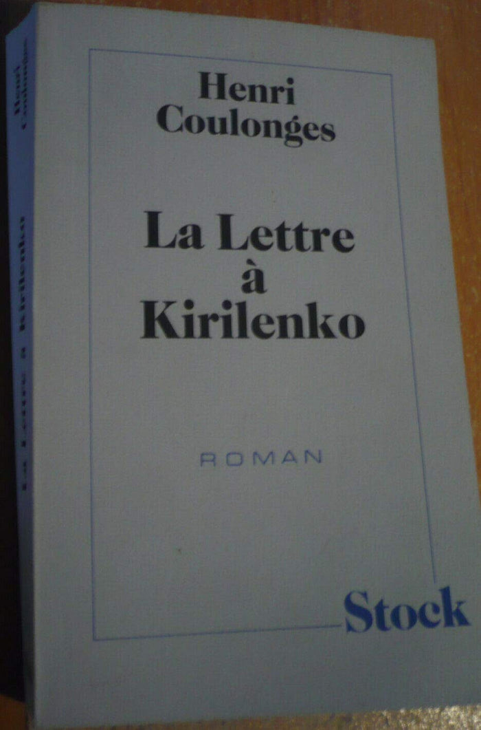 La Lettre à Kirilenko