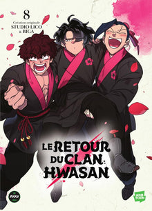 Le Retour du clan Hwasan - Tome 08