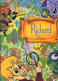 Richard au pays des livres magiques: Le livre-jeu