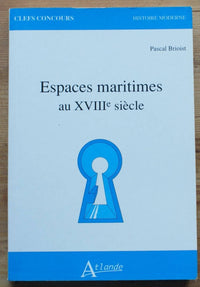 Espaces maritimes au XVIIIe siècle