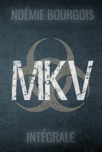 MKV - Intégrale: Duologie dystopique