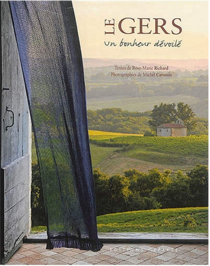 le Gers, un bonheur dévoilé